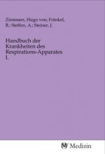 Handbuch der Krankheiten des Respirations-Apparates I.