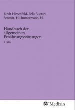 Handbuch der allgemeinen Ernährungsstörungen