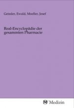 Real-Encyclopädie der gesammten Pharmacie