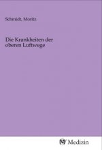 Die Krankheiten der oberen Luftwege