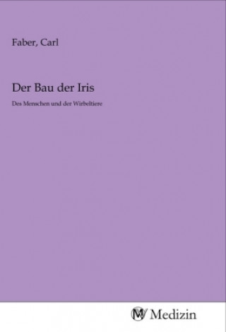 Der Bau der Iris