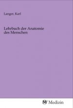 Lehrbuch der Anatomie des Menschen