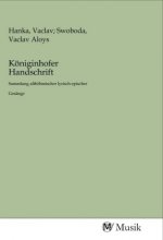 Königinhofer Handschrift