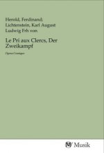 Le Pri aux Clercs, Der Zweikampf