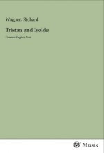 Tristan and Isolde