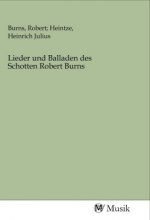 Lieder und Balladen des Schotten Robert Burns