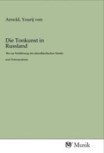 Die Tonkunst in Russland