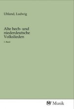 Alte hech- und niederdeutsche Volkslieden