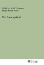 Das Sonntagskind