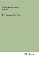 Der Carneval in Rom