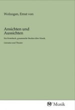 Ansichten und Aussichten