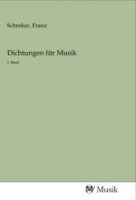 Dichtungen für Musik