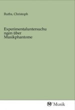 Experimentaluntersuchungen über Musikphantome