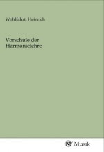 Vorschule der Harmonielehre