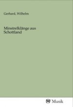 Minstrelklänge aus Schottland