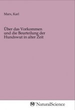 Über das Vorkommen und die Beurteilung der Hundswut in alter Zeit