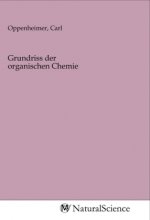 Grundriss der organischen Chemie