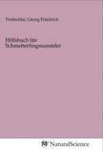 Hilfsbuch für Schmetterlingssammler