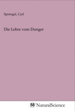 Die Lehre vom Dunger
