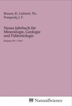 Neues Jahrbuch für Mineralogie, Geologie and Paläontologie