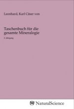 Taschenbuch für die gesamte Mineralogie