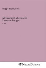 Medizinisch-chemische Untersuchungen