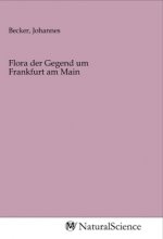 Flora der Gegend um Frankfurt am Main