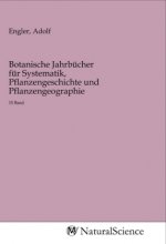 Botanische Jahrbücher für Systematik, Pflanzengeschichte und Pflanzengeographie
