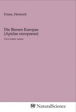 Die Bienen Europas (Apidae europaeae)