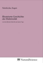 Illustrierte Geschichte der Elektrizität