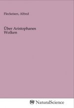 Über Aristophanes Wolken