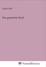 Der gemischte Wald