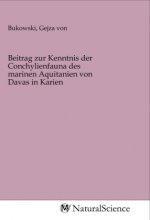 Beitrag zur Kenntnis der Conchylienfauna des marinen Aquitanien von Davas in Karien
