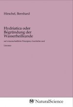 Hydriatica oder Begründung der Wasserheilkunde