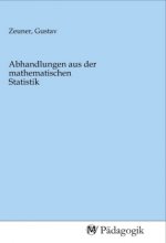 Abhandlungen aus der mathematischen Statistik