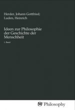 Ideen zur Philosophie der Geschichte der Menschheit