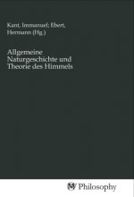 Allgemeine Naturgeschichte und Theorie des Himmels