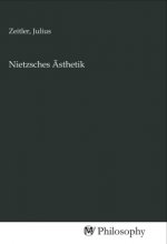 Nietzsches Ästhetik