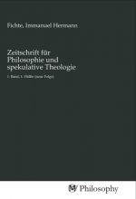 Zeitschrift für Philosophie und spekulative Theologie