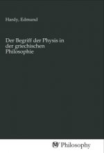 Der Begriff der Physis in der griechischen Philosophie