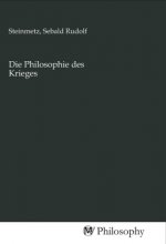Die Philosophie des Krieges