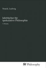 Jahrbücher für spekulative Philosophie