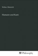 Hamann und Kant: