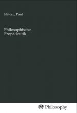 Philosophische Propädeutik
