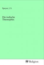 Die indische Theosophie.