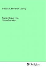 Sammlung von Katechismen