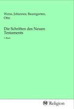 Die Schriften des Neuen Testaments