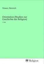Orientation (Studien zur Geschichte der Religion)