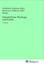 Zeitschrift für Theologie und Kirche
