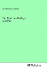 Der Brief des Heiligen Jakobus